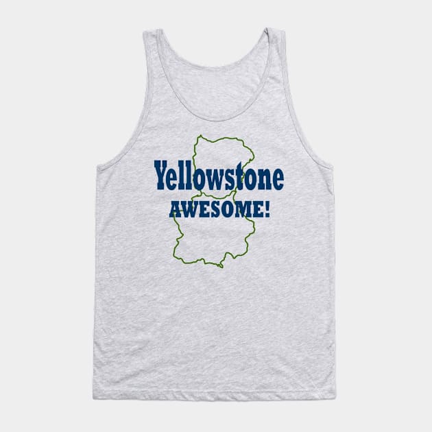 Yellowstone Awesome! Tank Top by MMcBuck